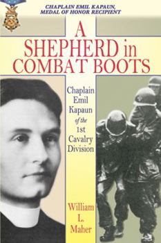 Paperback A Shepherd in Combat Boots: Chaplain Emil Kapaun of the 1st Cavalry Division Book