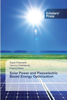 Paperback Solar Power and Piezoelectric Based Energy Optimization Book