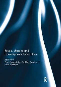 Paperback Russia, Ukraine and Contemporary Imperialism Book