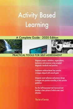 Paperback Activity Based Learning A Complete Guide - 2020 Edition Book