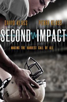 Hardcover Second Impact: Making the Hardest Call of All Book