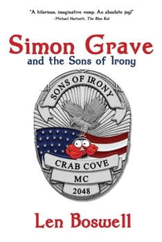 Paperback Simon Grave and the Sons of Irony: A Simon Grave Mystery Book