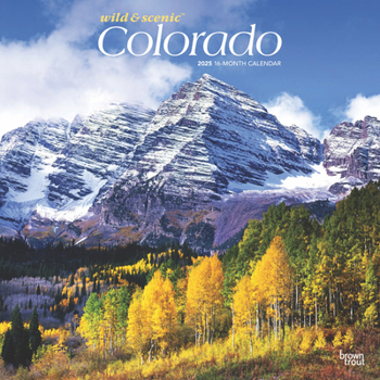 Calendar Colorado Wild & Scenic 2025 12 X 24 Inch Monthly Square Wall Calendar Plastic-Free Book