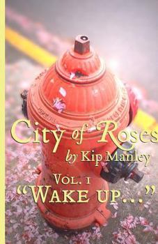 Paperback "Wake up...": City of Roses Book