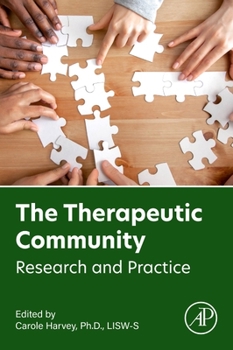 Paperback The Therapeutic Community: Research and Practice Book