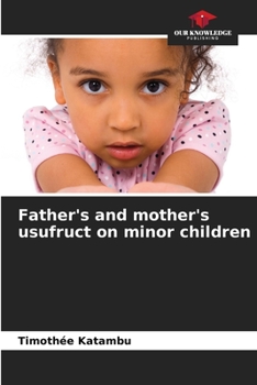 Paperback Father's and mother's usufruct on minor children Book