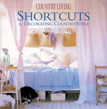Hardcover Country Living Shortcuts to Decorating Country Style Book