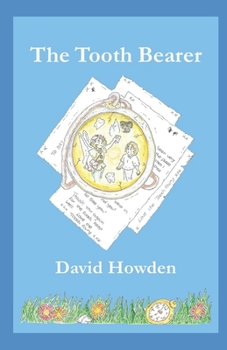 Paperback The Tooth Bearer Book