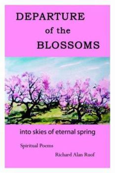DEPARTURE of the BLOSSOMS: into skies of eternal spring