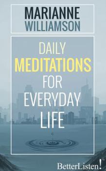 Daily Meditations for Everyday Life