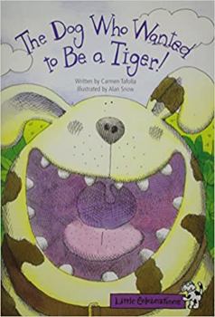 Paperback Little Celebrations, the Dog Who Wanted to Be a Tiger, Single Copy, Fluency, Stage 3b Book