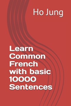 Paperback Learn Common French with basic 10000 Sentences Book