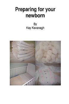 Paperback Preparing for your newborn Book