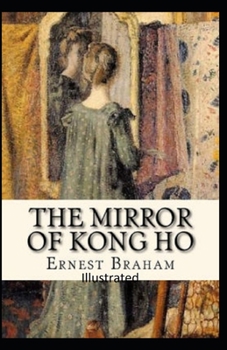Paperback The Mirror of Kong Ho Illustrated Book