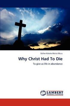 Paperback Why Christ Had to Die Book