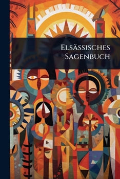 Paperback Elsässisches Sagenbuch Book