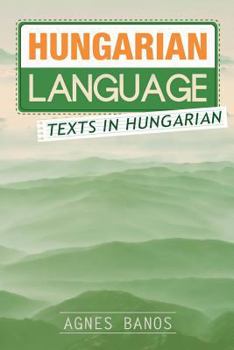 Paperback Hungarian Language: Texts in Hungarian Book