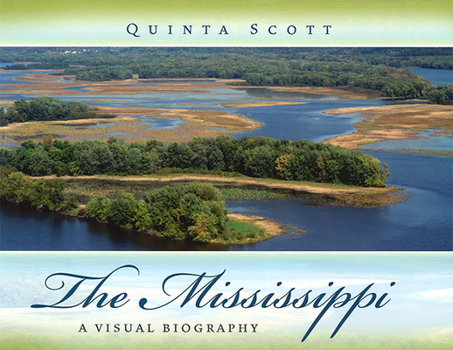 Hardcover The Mississippi: A Visual Biography Volume 1 Book