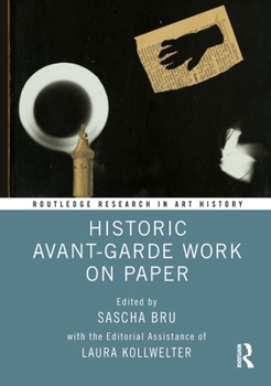 Hardcover Historic Avant-Garde Work on Paper Book