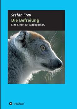 Paperback Die Befreiung [German] Book