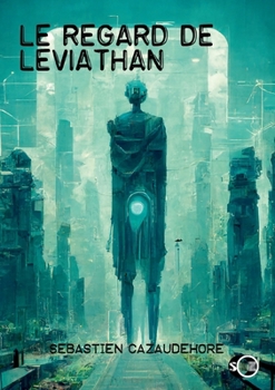 Paperback Le regard de Léviathan [French] Book