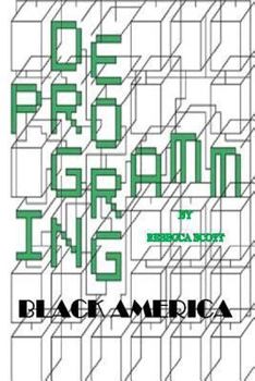 Paperback Deprogramming Black America Book
