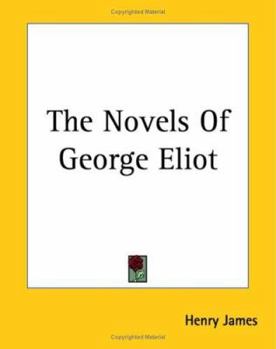 Paperback The Novels Of George Eliot Book