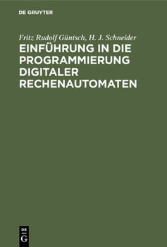 Hardcover Einführung in die Programmierung digitaler Rechenautomaten [German] Book