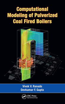 Hardcover Computational Modeling of Pulverized Coal Fired Boilers Book