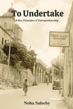 Paperback To Undertake: 8 Key Principles of Entrepreneurship Book