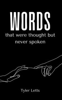 Paperback Words that were thought but never spoken Book