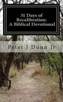 Paperback 31 Days of Recalibration:: A Biblical Devotional Book