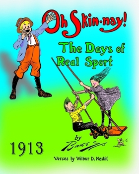 Paperback Oh Skin Nay !: The days of real sport Book