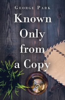 Paperback Known Only from a Copy Book