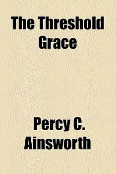 Paperback The Threshold Grace Book