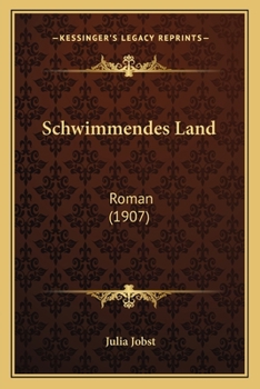 Paperback Schwimmendes Land: Roman (1907) [German] Book