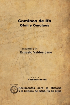Paperback Caminos de Ifá. Ofun y Omolúos [Spanish] Book