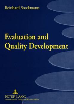 Paperback Evaluation and Quality Development: Principles of Impact-Based Quality Management Book