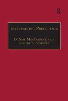 Paperback Interpreting Precedents: A Comparative Study Book