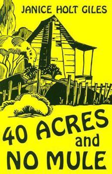 Paperback 40 Acres and No Mule Book