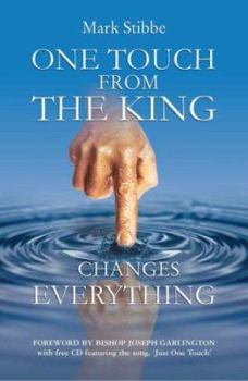 Paperback One Touch from the King...: ...Changes Everything [With CD (Audio)] Book