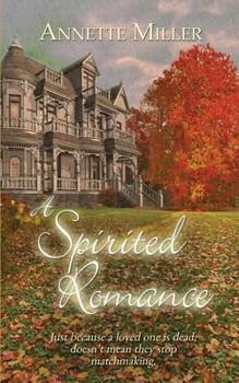 Paperback A Spirited Romance Book