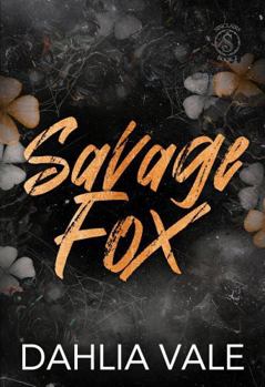 Savage Fox: Discreet Version (The Sinclairs - Discreet)