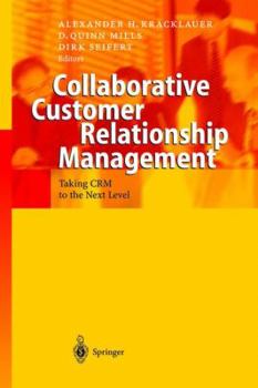 Paperback Collaborative Customer Relationship Management: Taking Crm to the Next Level Book