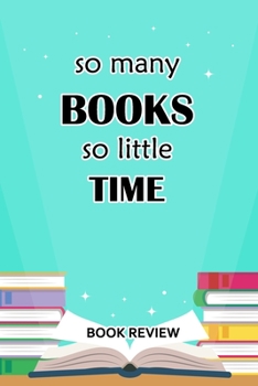 Paperback Book Review: So Many Books So Little Time Book