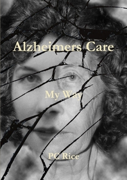Paperback Alzheimers Care-My Way Book