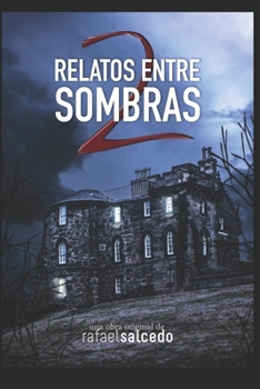 Paperback Relatos entre Sombras Volumen II [Spanish] Book