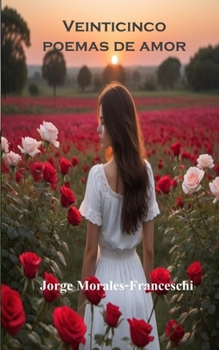 Paperback Veinticinco Poemas De Amor [Spanish] Book