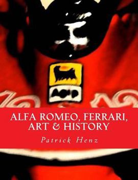 Paperback Alfa Romeo, Ferrari, Art & History Book