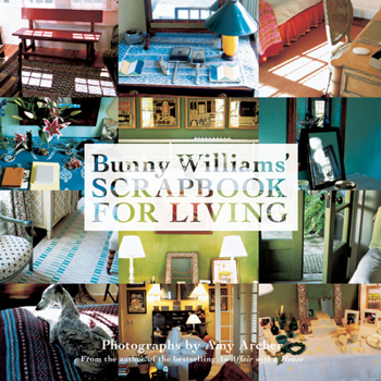 Hardcover Bunny Williams' Scrapbook for Living Book